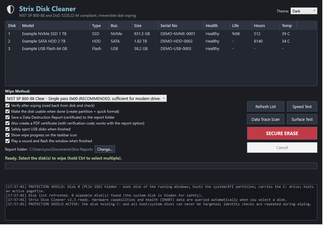 Strix Disk Cleaner — Erase a drive for good — with a shield against erasing the wrong one.